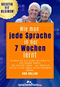 Gratis Buch „Wie man jede Sprache in nur 7 Wochen lernt“ Gratis Buch „Wie man jede Sprache in nur 7 Wochen lernt“