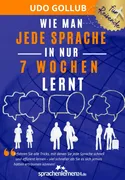 Gratis Buch „Wie man jede Sprache in nur 7 Wochen lernt“ Gratis Buch „Wie man jede Sprache in nur 7 Wochen lernt“