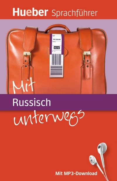 Hueber Sprachführer: Mit Russisch unterwegs