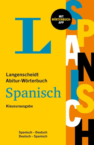 Langenscheidt Abitur-Wörterbuch Spanisch