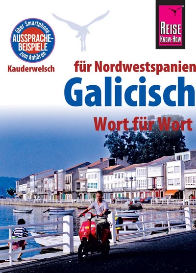 Galicisch für Nordwestspanien - Wort für Wort