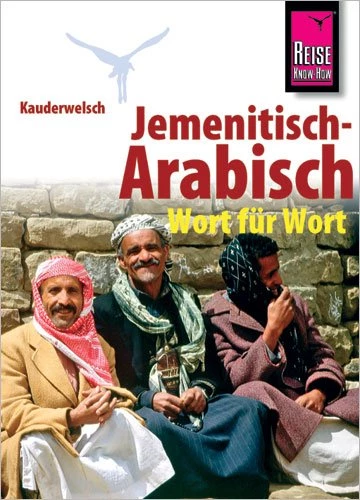 Jemenitisch-Arabisch - Wort für Wort