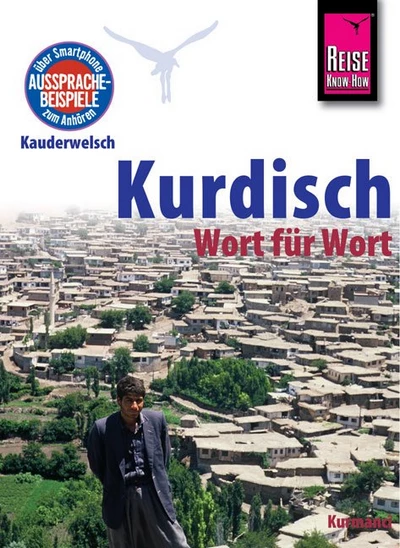 Kurdisch - Wort für Wort