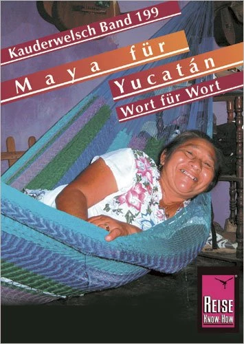 Maya für Yucatán - Wort für Wort