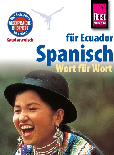 Spanisch für Ecuador - Wort für Wort