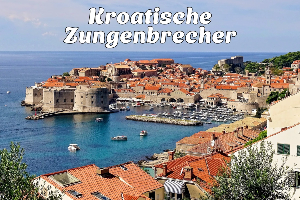 Kroatische Zungenbrecher (Symbolbild). Foto: Pixabay