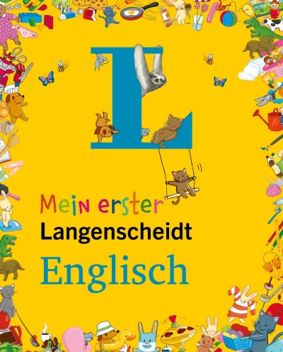 Mein erster Langenscheidt Englisch: Aller Anfang ist leicht