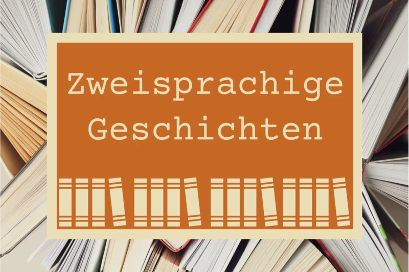 Zweisprachige Geschichten Books Bücher