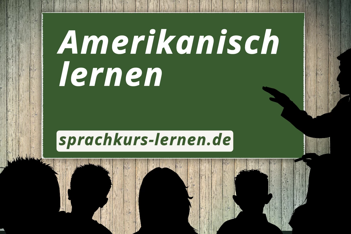 Amerikanisch lernen