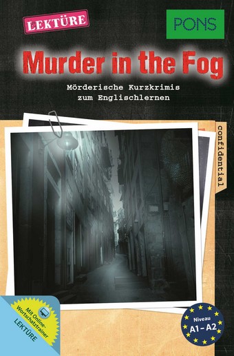 PONS Lektüre Murder in the Fog: Mörderische Kurzkrimis zum Englischlernen